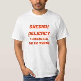 Schwedische Delikatesse Surstrømming T-Shirt