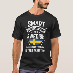 Schwedische Flagge Einheimischer Stolz  Schweden S T-Shirt