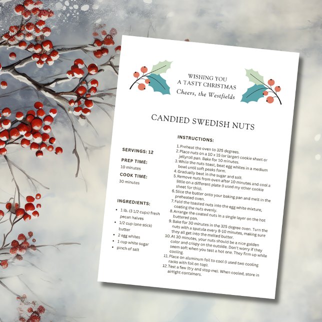 Schwedische Nuts Rezept Weihnachtskarte Feiertagskarte (Wishing You a Tasty Christmas Holly and Red Berries Candied Swedish Nuts Recipe Card 4.5 x 6.25)