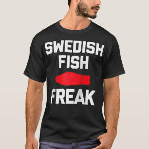 Schwedischer Fischfreak lustiges Sprichwort sarkas T-Shirt