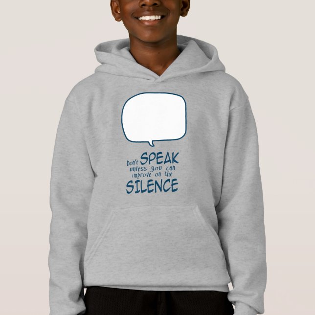 Schweig Hoodie (Vorderseite)