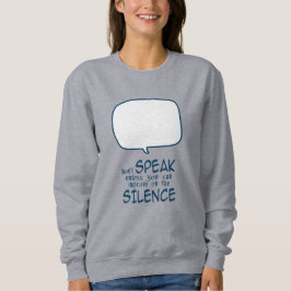 Schweig Sweatshirt