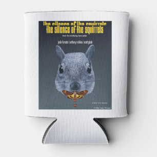 Schweigen der Eichhörnchen - eine Parodie Dosenkühler