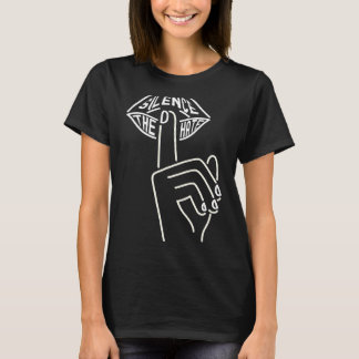 Schweigen des Hasses und Stoppen des Hasses T-Shirt