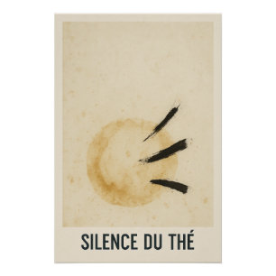 Schweigen des Tees - Zen-Minimalplakat Poster