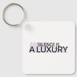Schweigen ist ein Luxus Minimalistischer Schlüssel Schlüsselanhänger