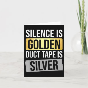 Schweigen ist Gold, aber Duck-Tape ist Silber Sark Karte