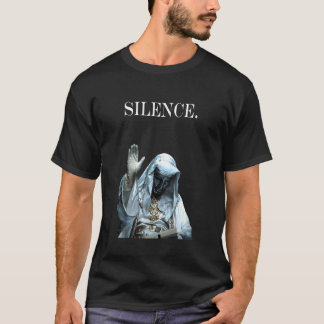 Schweigen Meme Silbermaske König Baldwin IV Kriege T-Shirt