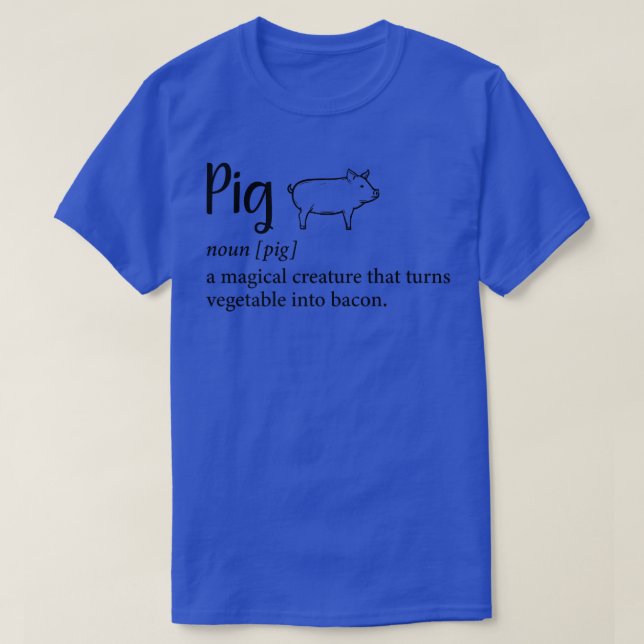 Schwein eine magische Kreatur, die Gemüse in B ver T-Shirt (Design vorne)