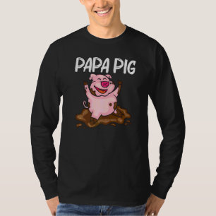 Schwein Für Männer Vater Hog Farmer Landwirtschaft T-Shirt