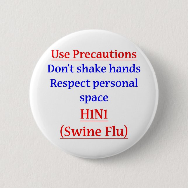 Schwein-Grippe-Vorkehrungen Button (Vorderseite)