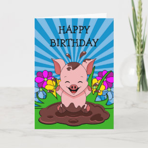 Schwein im Schlamm Geburtstag Karte