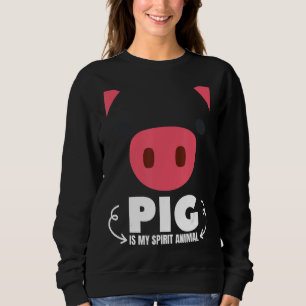 Schwein ist mein Geist Tierschweine Jungen Mädchen Sweatshirt