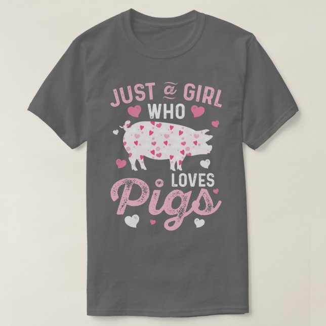 Schwein nur ein Mädchen, das Lieben Schweine Farm  T-Shirt (Design vorne)