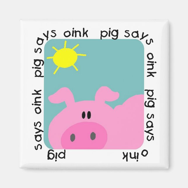 Schwein sagt Oink T-Shirts und Geschenke Magnet (Vorne)