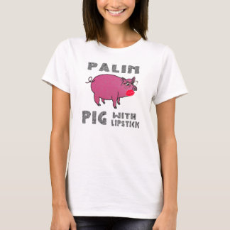 Schwein Sarahs Palin mit Lippenstift AntiMcCain T-Shirt