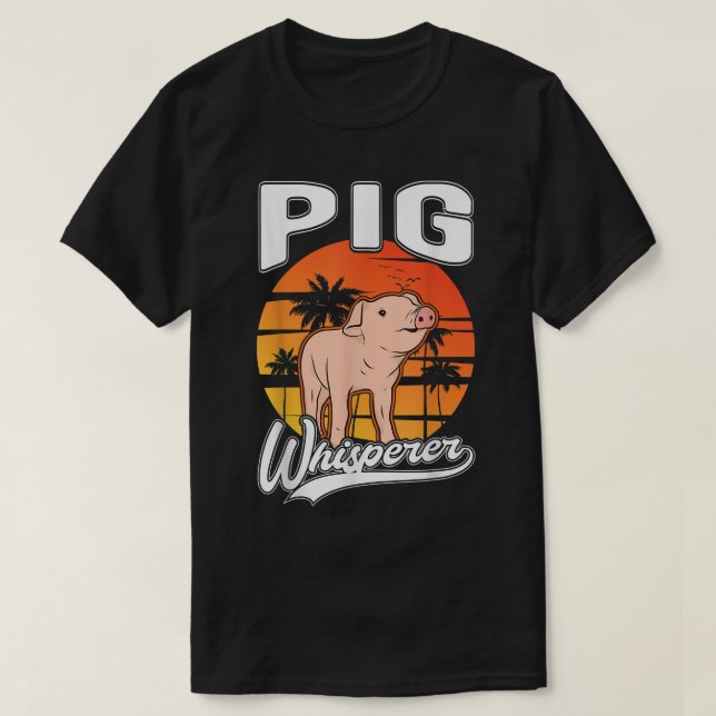 Schwein Whisperer 4 897 T-Shirt (Design vorne)