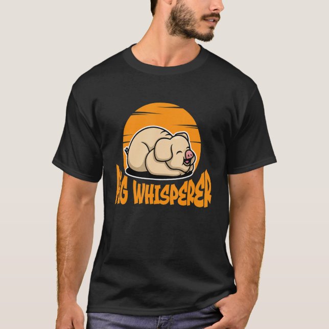 Schwein Whisperer, Hog Lover, Niedlicher Bauer, Fu T-Shirt (Vorderseite)