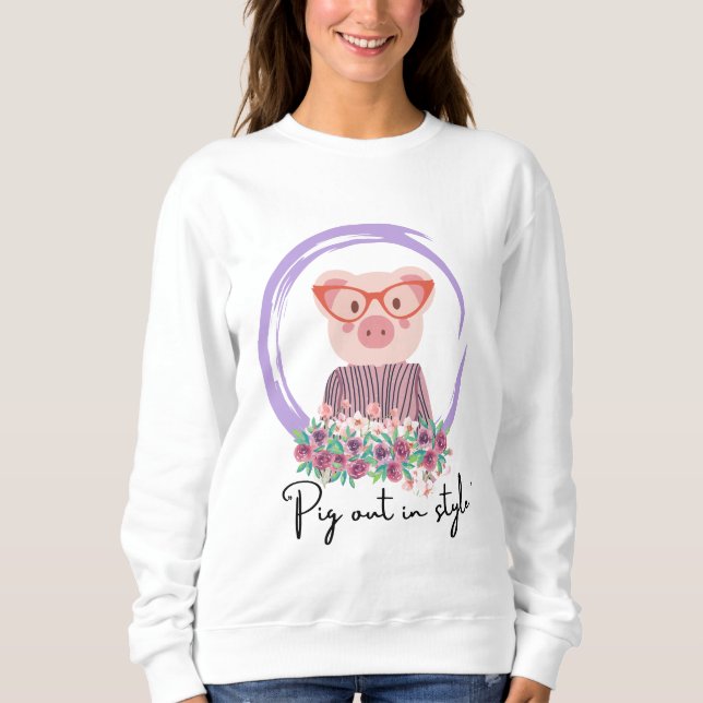 Schwein-Zitat Sweatshirt (Vorderseite)