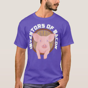 Schweine Die Erfinder von Speck T-Shirt