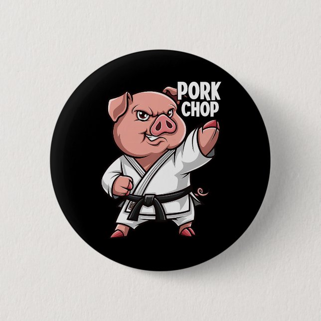 Schweine Karate Schweinekotelett Lustiges Schwein  Button (Vorderseite)