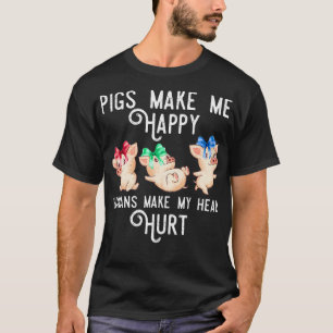 Schweine machen mich glücklich, Menschen machen me T-Shirt