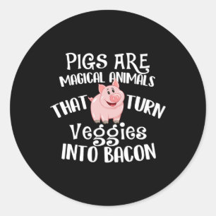 Schweine sind magische Tiere - Bycon Lover Grillen Runder Aufkleber