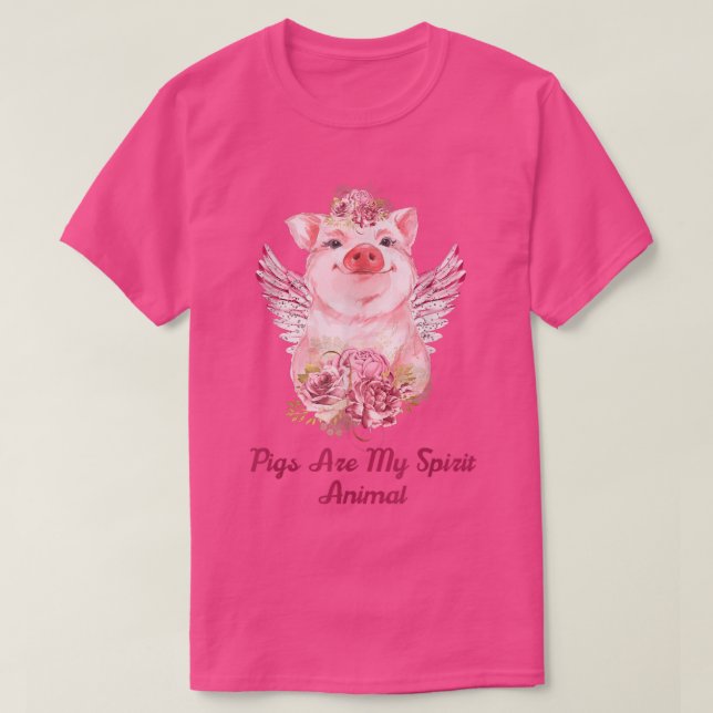 Schweine sind meine Spirit Animal Pig Liebhaber un T-Shirt (Design vorne)