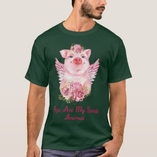 Schweine sind meine Spirit AnimalPig Liebhaber und T-Shirt