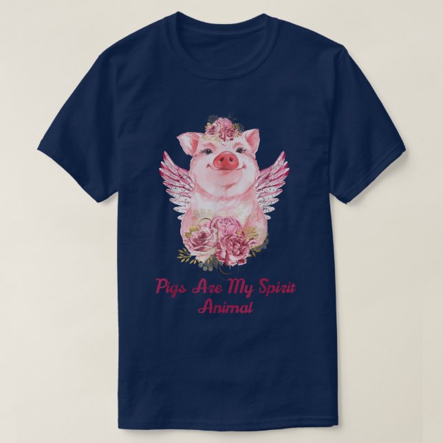Schweine sind meine Spirit AnimalPig Liebhaber und T-Shirt (Design vorne)