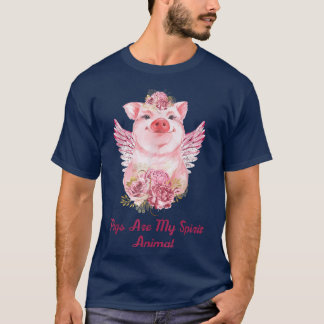 Schweine sind meine Spirit AnimalPig Liebhaber und T-Shirt