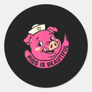 Schweine sind schöne Schweine Halloween Bauernhof Runder Aufkleber