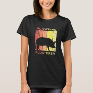Schweine Whisperer Vintag Funny Bauern Schweinepes T-Shirt