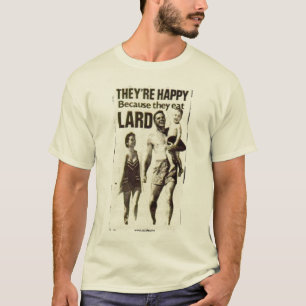Schweinefett T-Shirt