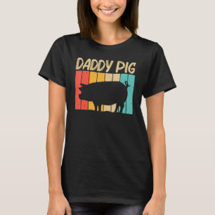 Schweinefleisch für Männer - Schweinezuchtbetrieb T-Shirt