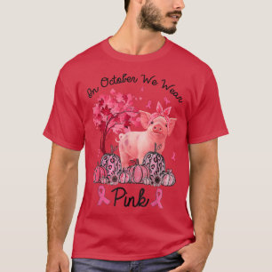 Schweinefleisch im Oktober tragen wir rosa Brustkr T-Shirt