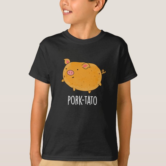 Schweinefleisch-Kartoffel Funny Potato Pun Dark BG T-Shirt (Vorderseite)