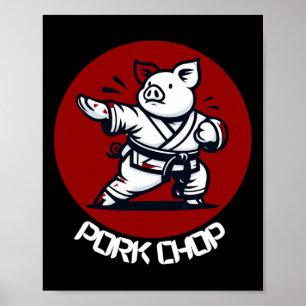 Schweinekotelett Karate Schwein Lustiger Wortwitz Poster