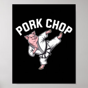 Schweinekotelett - Lustiger Schwein Karate Wortwit Poster