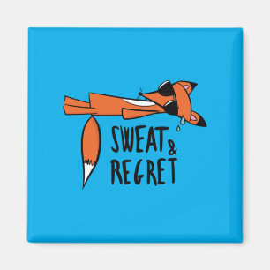 Schweiß Bedauern Lustig Erschöpft Fuchs Humor Magnet
