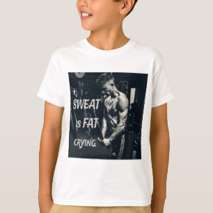 Schweiß ist fettgewebt Motivierend Inspiration T-Shirt