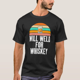 Schweißen für Whisky-Gag im Vintage-Stil für Schwe T-Shirt