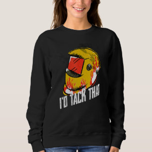 Schweißen Ich würde die Schweißmetallarbeiten anpa Sweatshirt