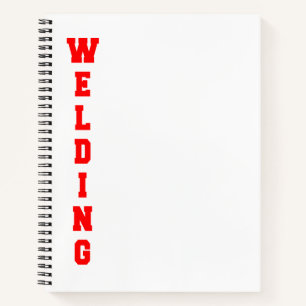 Schweißen Notizbuch