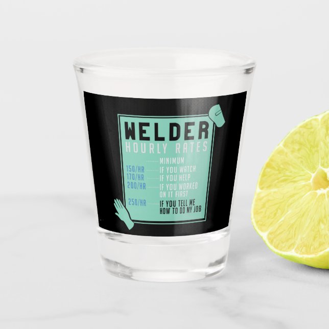 Schweißen - Schweißstundensätze Schnapsglas (Vorderseite)