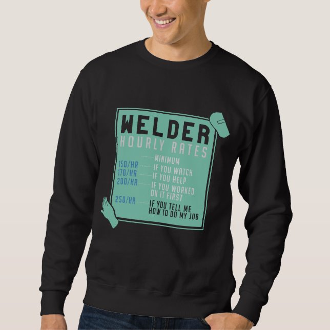 Schweißen - Schweißstundensätze Sweatshirt (Vorderseite)