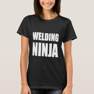 Schweißen von Ninja Shirt Funny Welders Work Profe