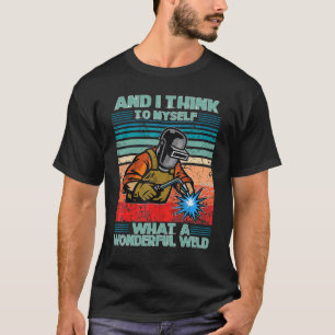Schweißen von T-Shirt, was für ein wunderschönes S T-Shirt