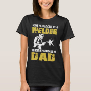 Schweißer Dad T-Shirt