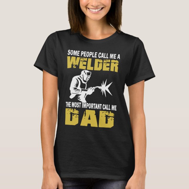 Schweißer Dad T-Shirt (Vorderseite)